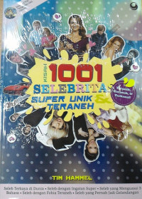 Image of Kisah 1001 Selebritas Super Unik dan Teraneh