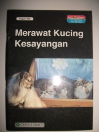 Merawat Kucing Kesayangan