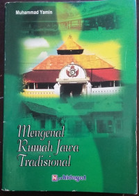 Mengenal Rumah Jawa Tradisional