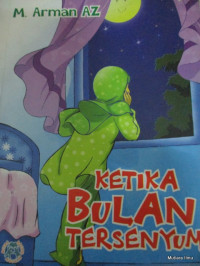 Ketika Bulan Tersenyum