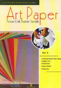 Art Paper : Kreasi Unik Buatan sendiri